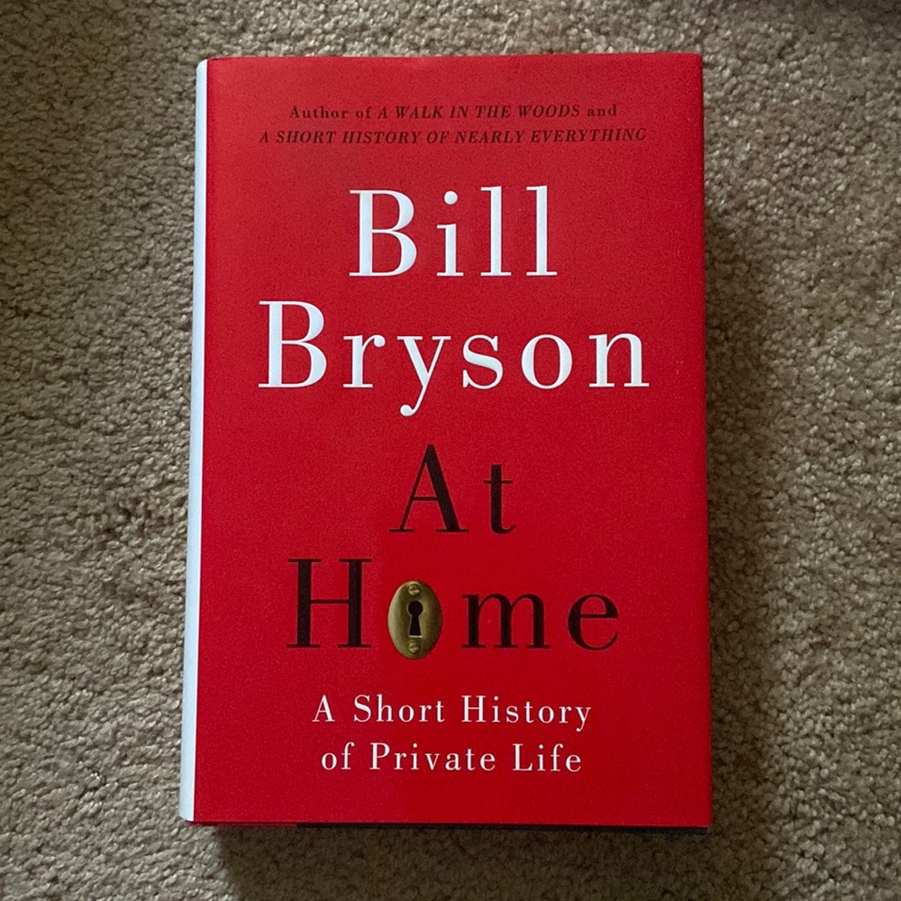 “At Home” hardcover book by Bill Bryson